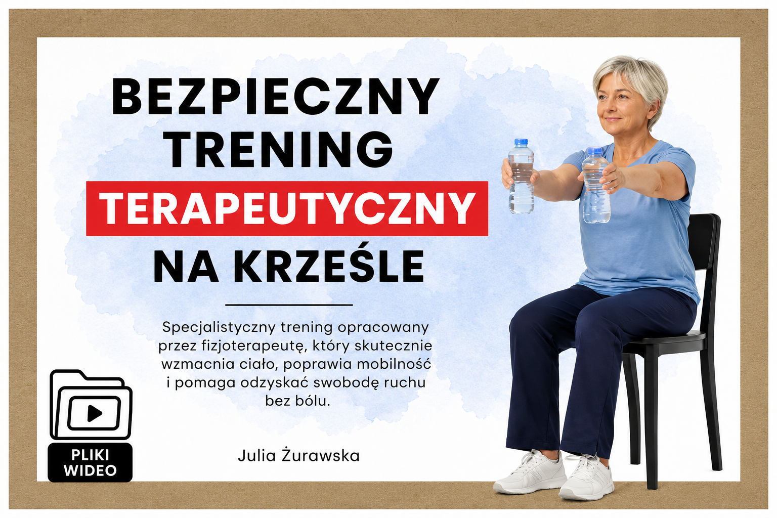 Bezpieczny TRENING TERAPEUTYCZNY na krześle